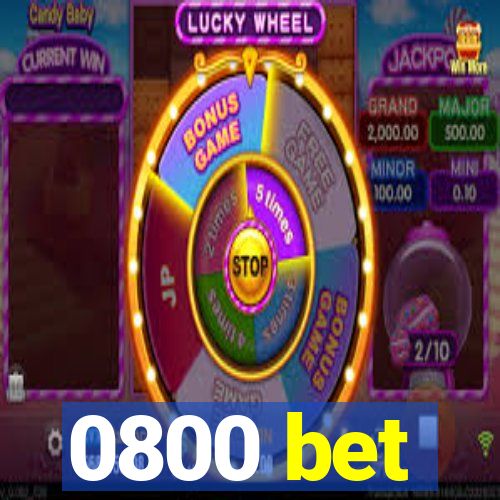 0800 bet